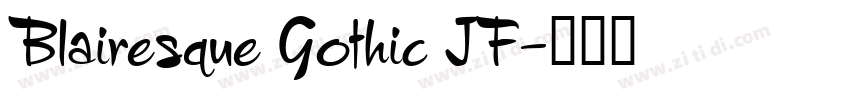 Blairesque Gothic JF字体转换
